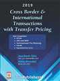 Cross Border & International Transactions with Transfer Pricing, 2019
